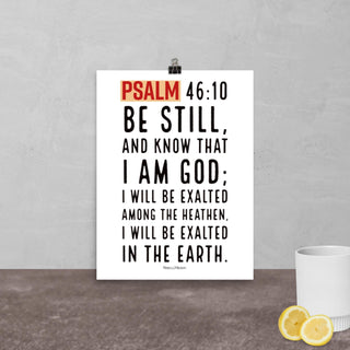 Psalm 46:10 Be Still and Know ShellMiddy Psalm 46:10 Be Still and Know Posters, Prints, & Visual Artwork enhanced-matte-paper-poster-_in_-12x16-transparent-63c6ff9434c4d enhanced-matte-paper-poster-in-12x16-transparent-63c6ff9434c4d-5