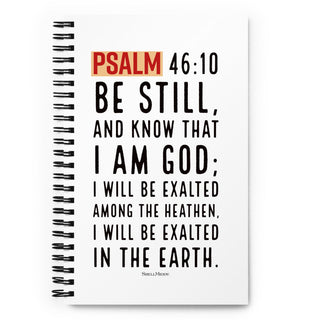 Psalm 46:10 Bible Quote Spiral Notebook ShellMiddy Psalm 46:10 Bible Quote Spiral Notebook Notebook spiral-notebook-white-front-63c7130f7a4b5 spiral-notebook-white-front-63c7130f7a4b5-8