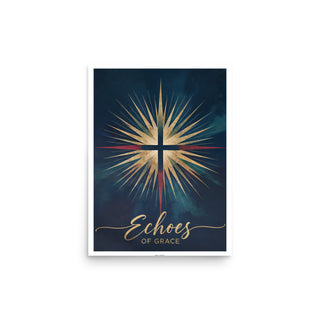 Echoes of Grace – Museum-Quality Christian Art Poster christian home styling, christian poster, echoes of grace poster, faith wall decor, gold cross artwork, poster, radiant cross art, religious gifts, scripture inspired art ShellMiddy Posters, Prints, & Visual Artwork Product mockup