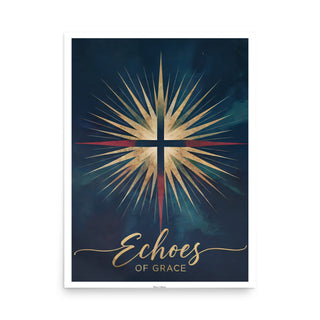 Echoes of Grace – Museum-Quality Christian Art Poster christian home styling, christian poster, echoes of grace poster, faith wall decor, gold cross artwork, poster, radiant cross art, religious gifts, scripture inspired art ShellMiddy Posters, Prints, & Visual Artwork Product mockup
