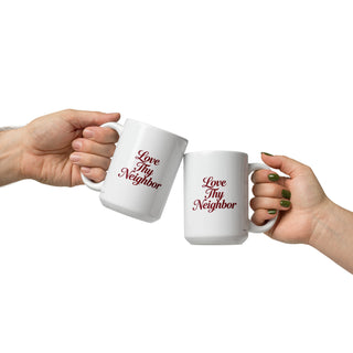 Love Thy Neighbor™ Ceramic Mug
