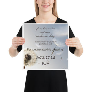 Acts 17:28 Photo Paper Poster ShellMiddy Acts 17:28 Photo Paper Poster Act 17:28 In HIM we have our being, photo paper poster premium-luster-photo-paper-poster-_in_-14x14-person-6447f03472794 premium-luster-photo-paper-poster-in-14x14-person-6447f03472794-2