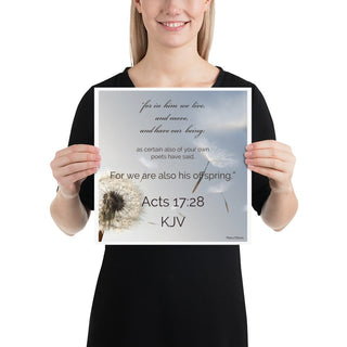 Acts 17:28 Photo Paper Poster ShellMiddy Acts 17:28 Photo Paper Poster Act 17:28 In HIM we have our being, paper poster premium-luster-photo-paper-poster-_in_-12x12-person-6447f03472725 premium-luster-photo-paper-poster-in-12x12-person-6447f03472725-4