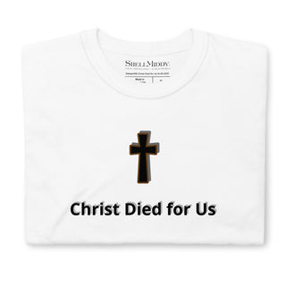 Christ Died For Us T-Shirt ShellMiddy Christ Died For Us T-Shirt Shirts & Tops Christ Died For Us T-Shirt Christian Cross unisex-basic-softstyle-t-shirt-white-front-6245dc0038abb unisex-basic-softstyle-t-shirt-white-front-6245dc0038abb-2