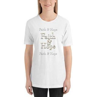 Faith & Hope T-Shirt ShellMiddy Faith & Hope T-Shirt Shirts & Tops Hope and Faith T-Shirt White unisex-staple-t-shirt-white-front-6245c5e13f573 unisex-staple-t-shirt-white-front-6245c5e13f573-9